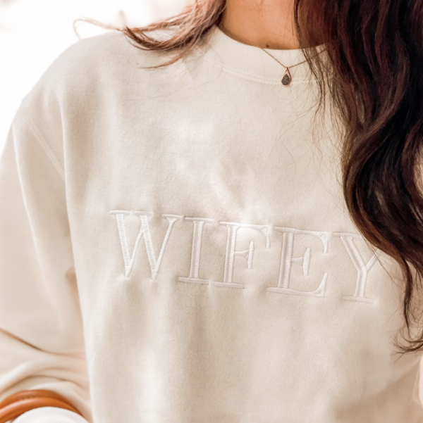 Wifey Sweatshirt